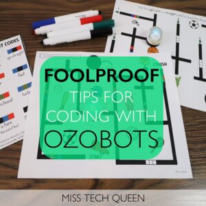 Foolproof Tips for Coding With Ozobots - Miss Tech Queen