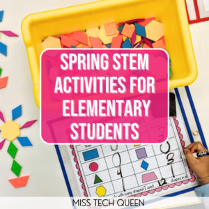 This image says, "Spring STEM Activities for Elementary Students" and includes a photo of a 2D shape activity.