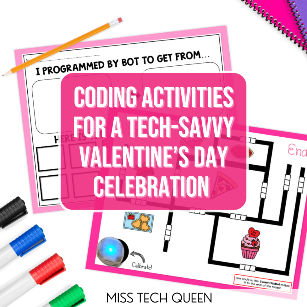 This image features examples of two Valentine's Day themed coding activities and the text "Coding Activities for a Tech-Savvy Valentine's Day Celebration