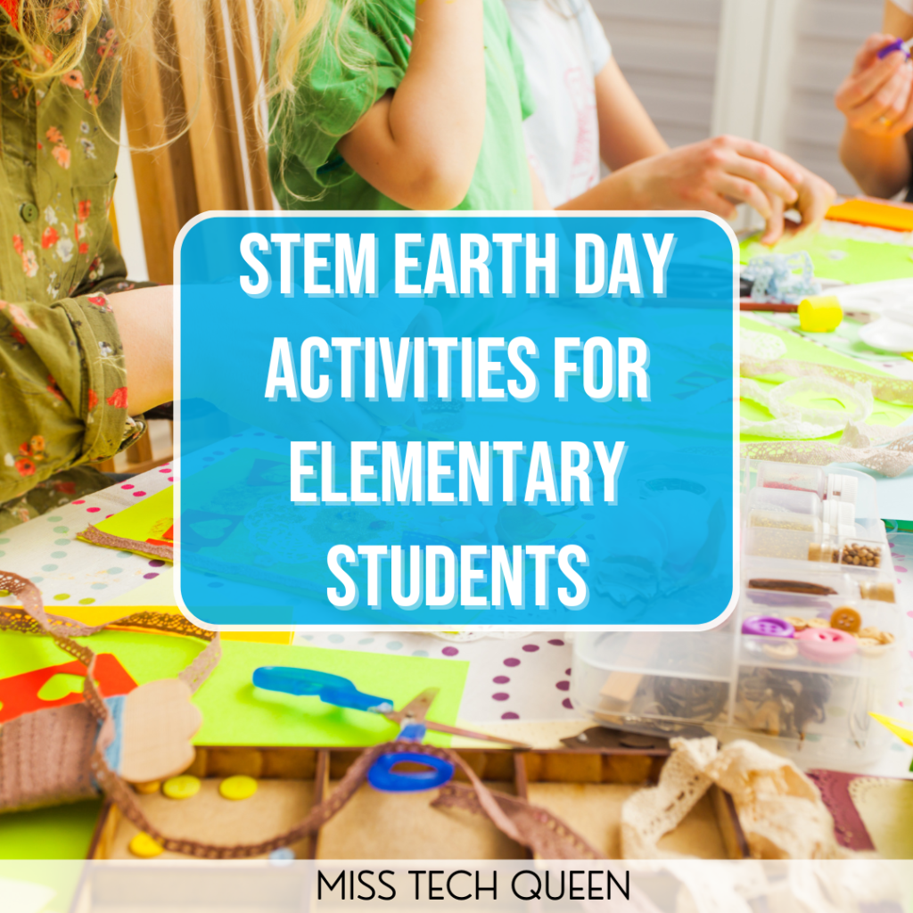 Get your students into the swing of spring with these STEM Earth Day Activities you can do with little to no cost on your part!