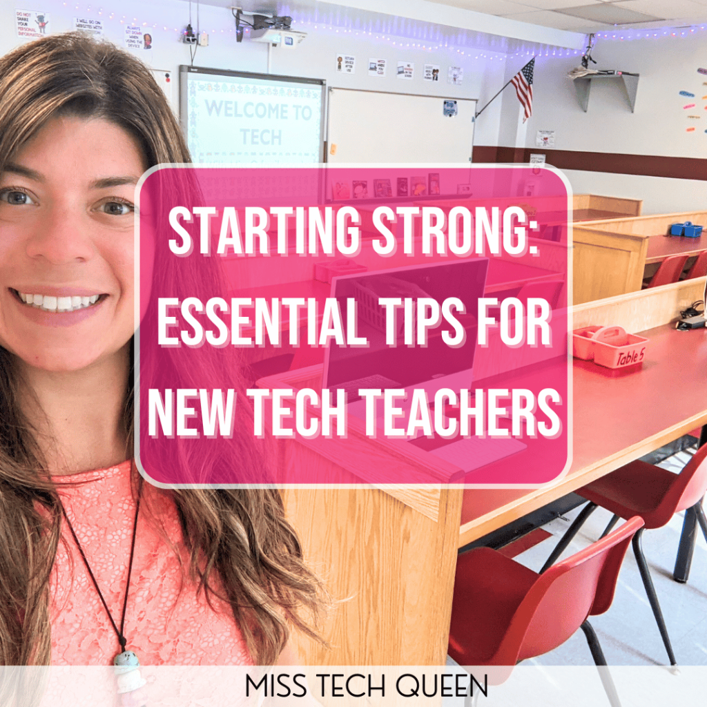 Use these tips and tricks to help you kick off your year as a new tech teacher.