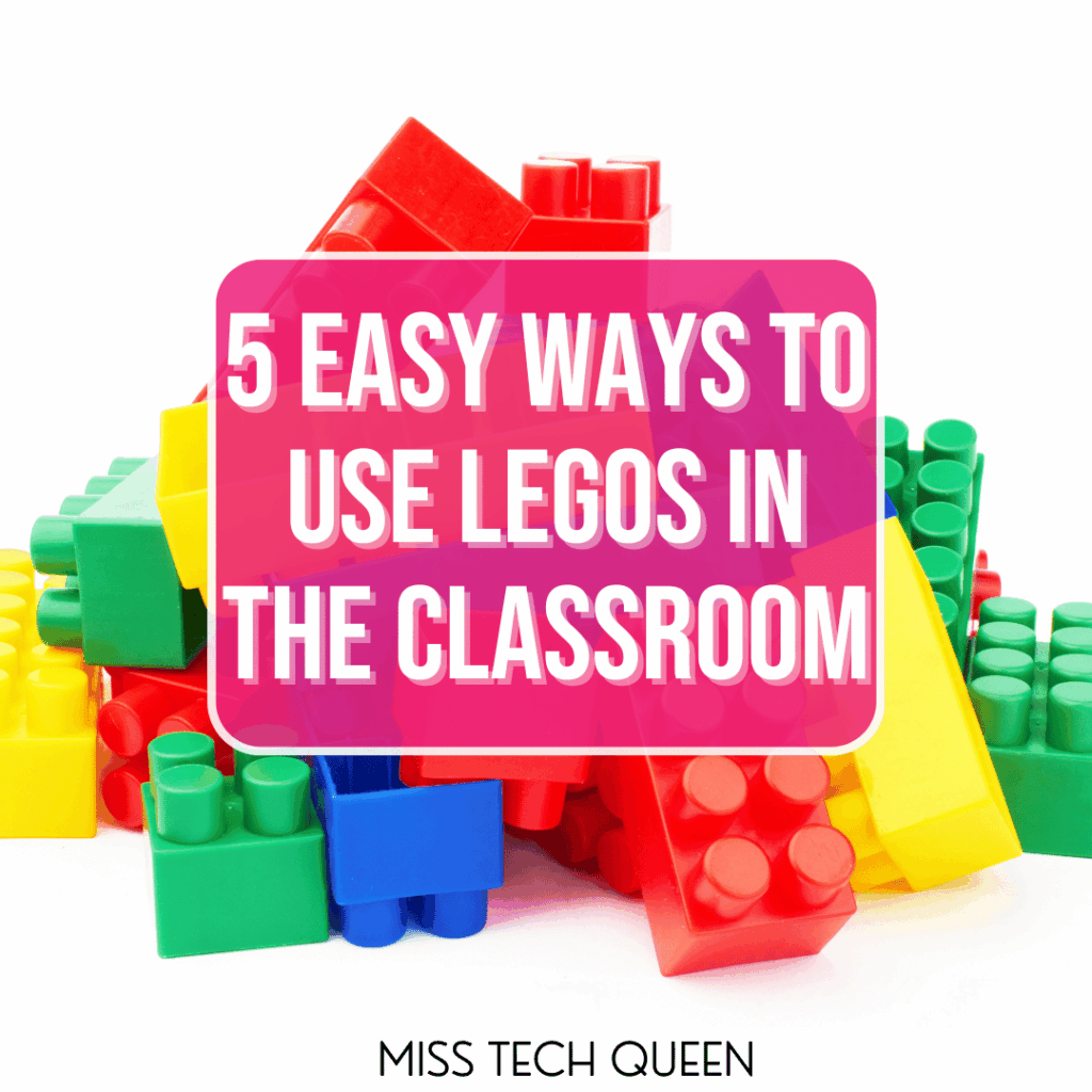 5 Easy Ways to Use LEGOs in the Classroom