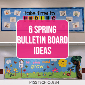 6 Spring Bulletin Board Ideas