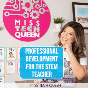 Professional Development for the STEM Teacher