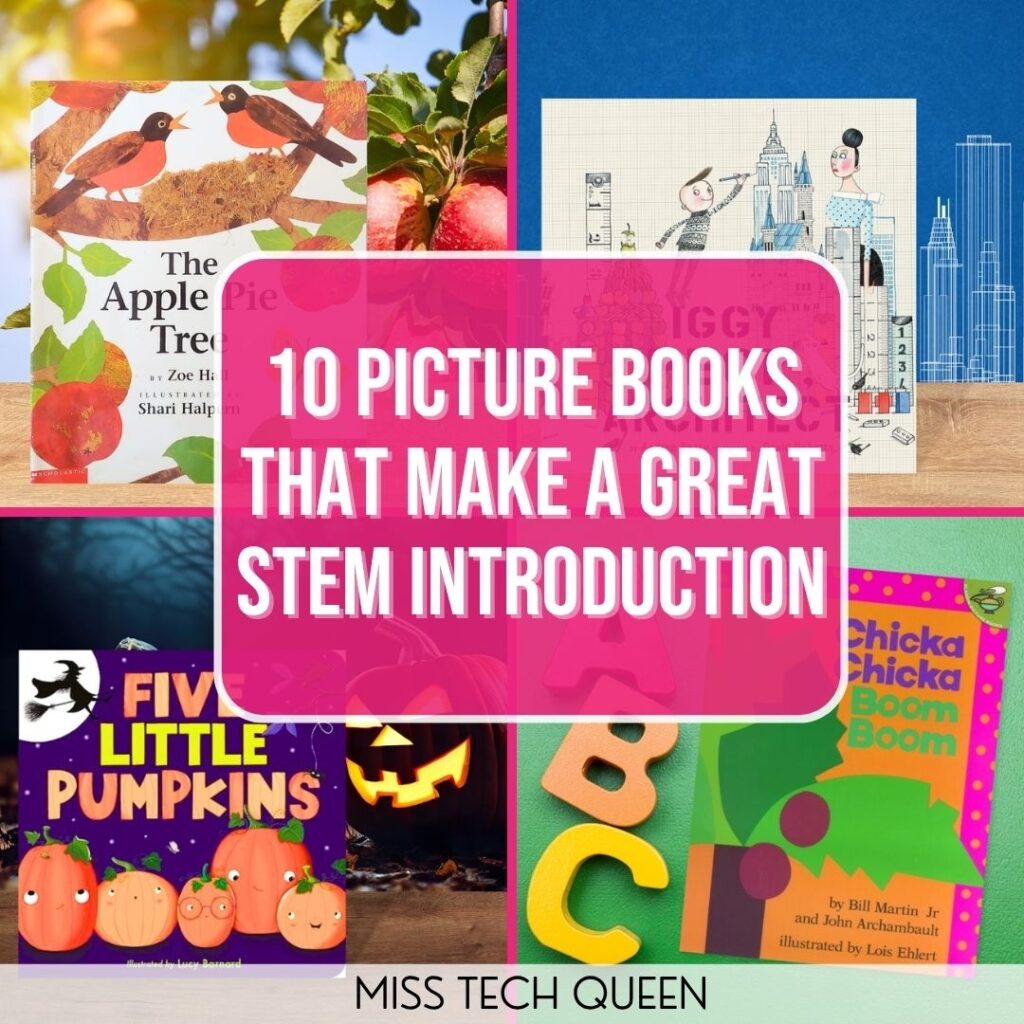 10 Picture Books that Make a Great STEM Introduction