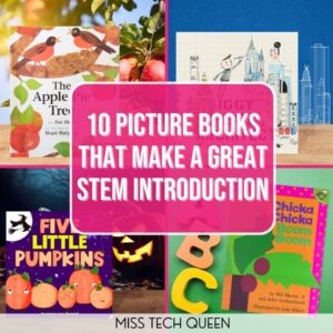 10 Picture Books that Make a Great STEM Introduction