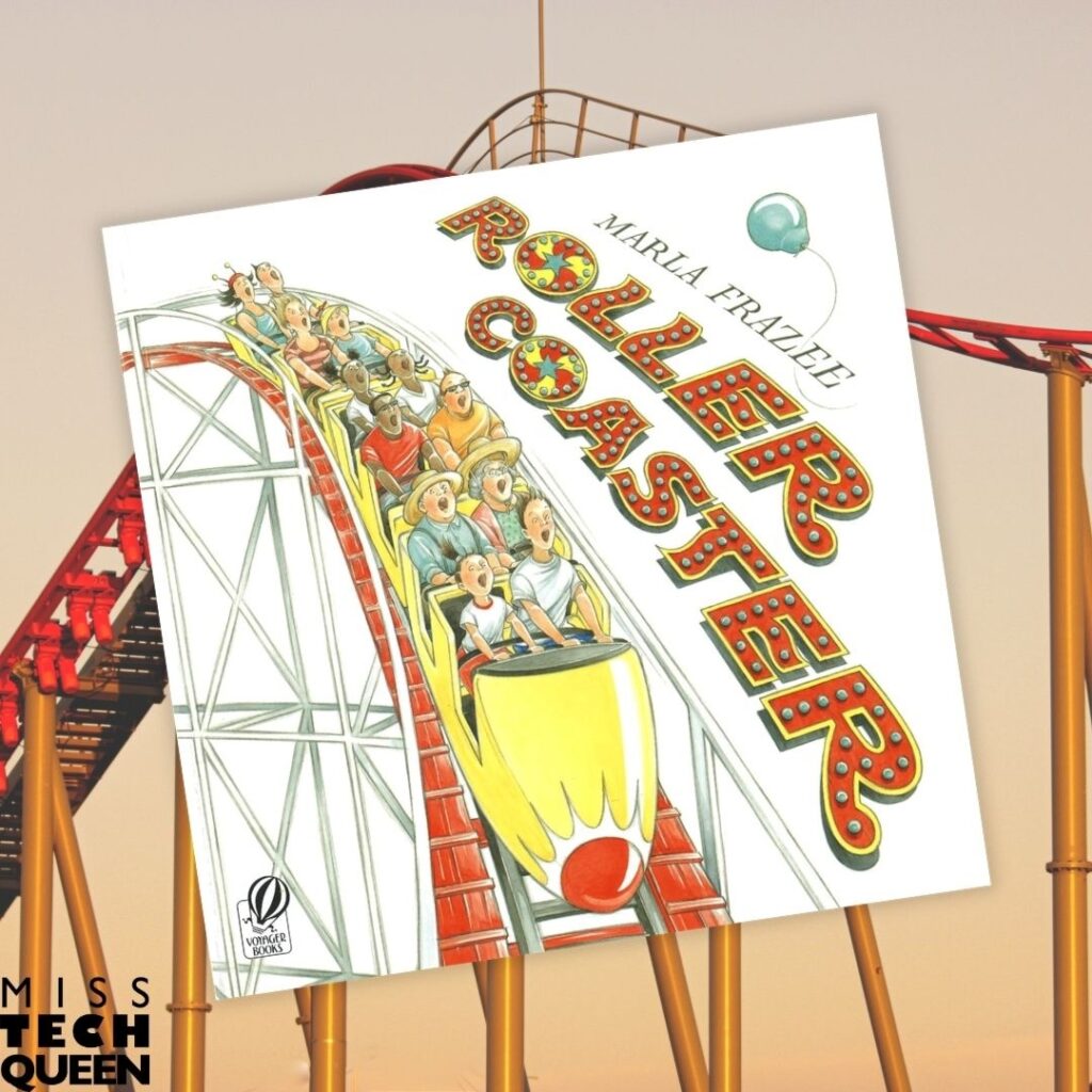 Roller Coaster by Marla Frazee can turn your read-aloud into an observation activity.