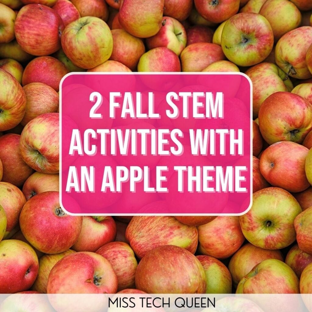 2 Fall STEM Activities with an Apple Theme